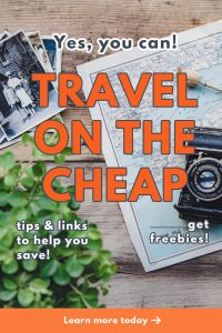 TRAVEL ON THE CHEAP