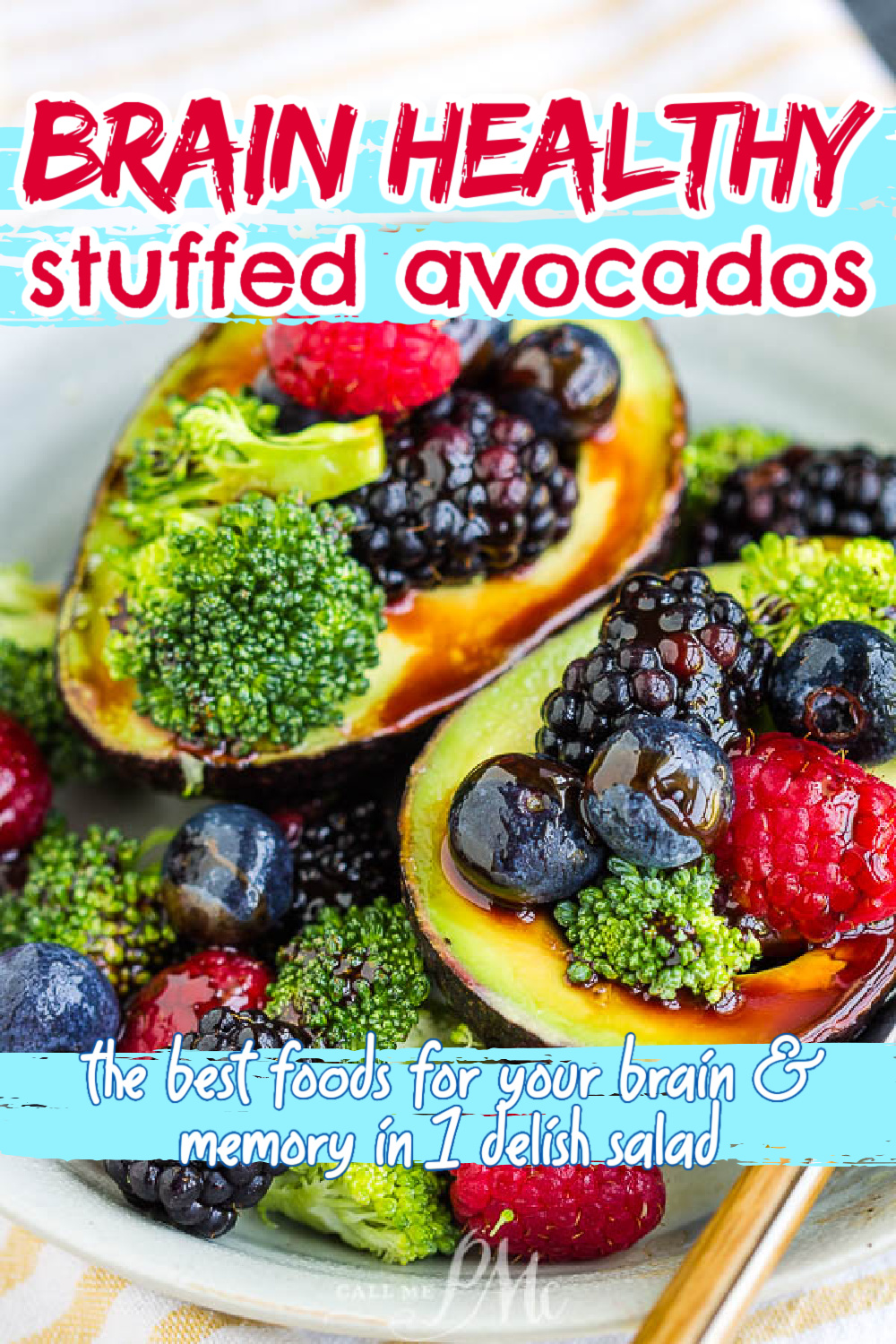 berries, and broccoli filled avocados Brain Healthy Stuffed Avocado Salad is nutrient-dense with a lot of vitamins & minerals.