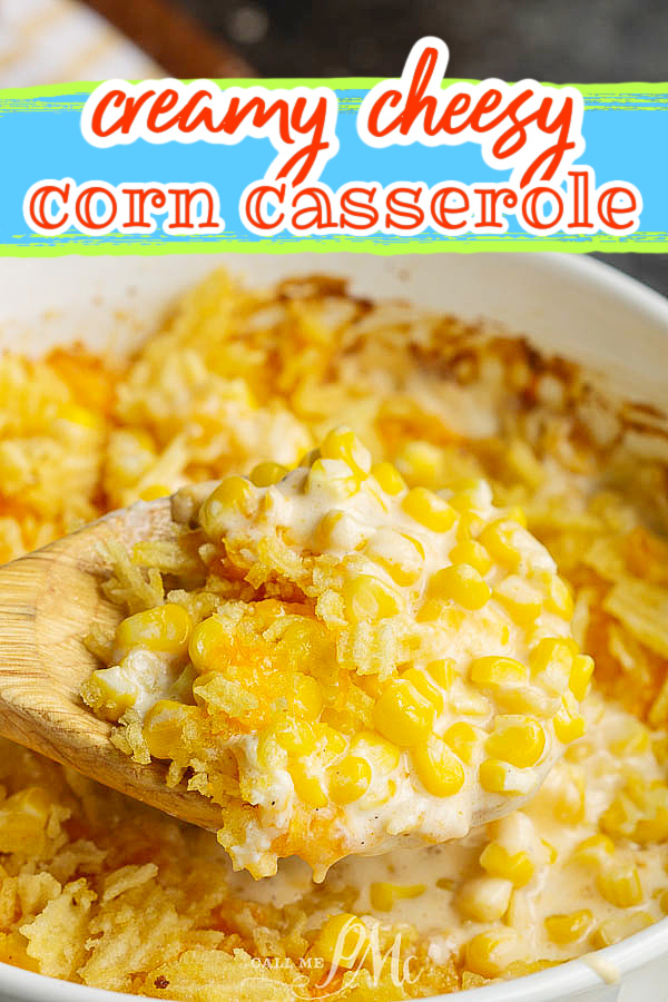 Simple and sensational, Creamy Cheesy Corn Casserole is the perfect side dish for any main entree.