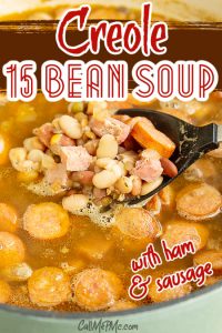 CREOLE 15 BEAN SOUP WITH SAUSAGE AND HAM