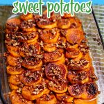 Glazed Sweet Potatoes with Pecans from Call Me PMc blog is a classic Southern side dish recipe for the holidays. It's simple to prep with wonderful flavors. #sweetpotatoes #sweetpotatocasserole #sidedishrecipe #callmepmc