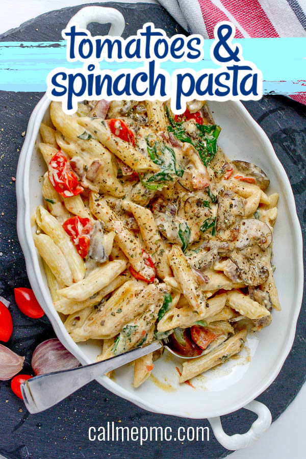 Creamy Pasta with Spinach and Tomatoes