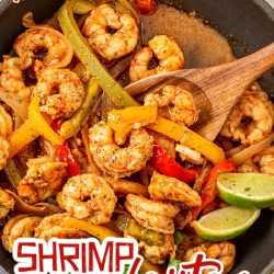 Shrimp Fajitas