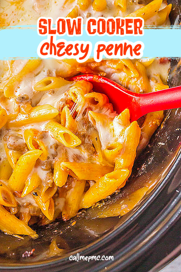 Slow Cooker Cheesy Penne