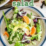 Green Goddess Avocado Orange and Cashew Salad is a healthy, tangy, and bright salad. It's made with spring greens, avocado, cashews, and oranges and finished with a delightfully refreshing Green Goddess Dressing.