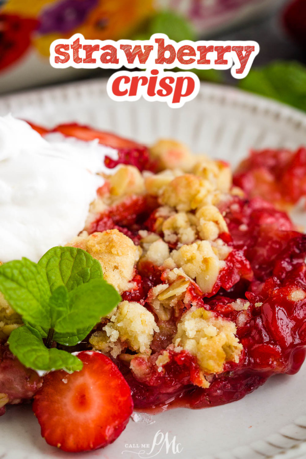 Strawberry Crisp (Crumble) with Oats