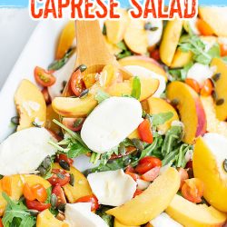 Peach Tomato Caprese Salad Recipe is full of juicy peaches, fragrant basil, creamy fresh mozzarella, and tender lettuce.