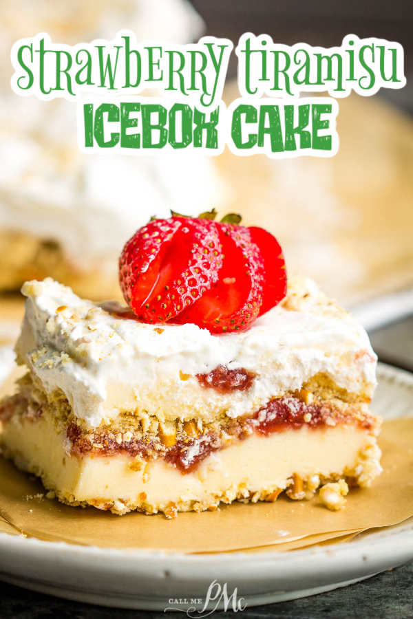 Strawberry Tiramisu Icebox Cake