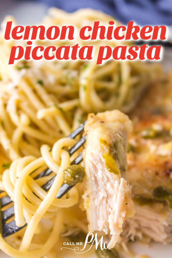 Best Lemon Chicken Piccata Pasta 