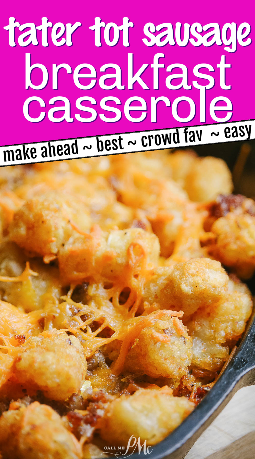 breakfast casserole with tater tot potatoes Tater Tot Sausage Breakfast Casserole