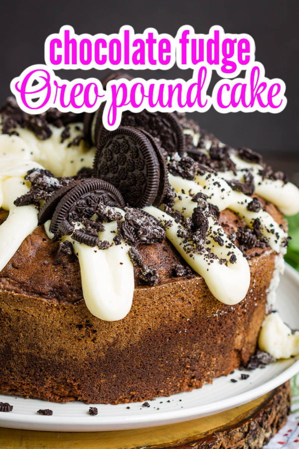 Chocolate Fudge Oreo Pound Cake