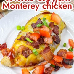 Copycat Chili's Monterey Chicken