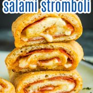 Pepperoni and Salami Stromboli Recipe