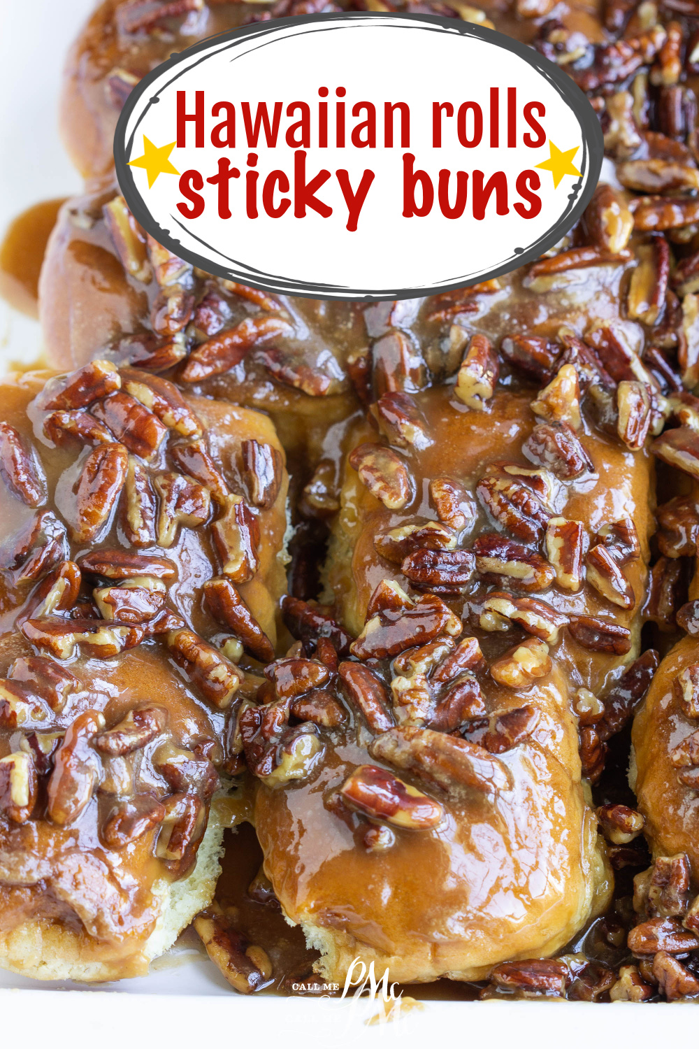 Hawaiian rolls sticky buns