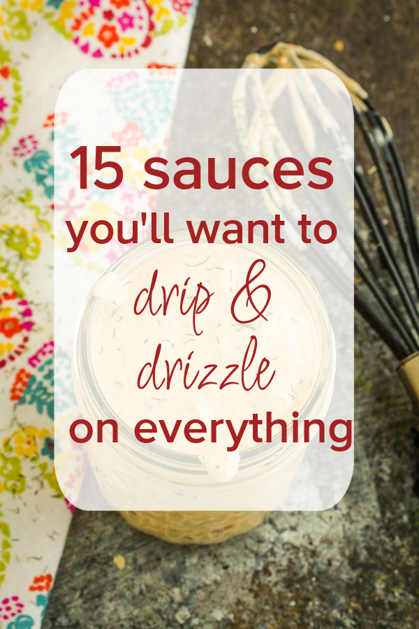 Homemade Sauces to Spread on Everything