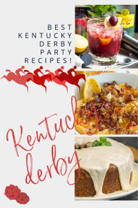 KENTUCKY DERBY PARTY RECIPES