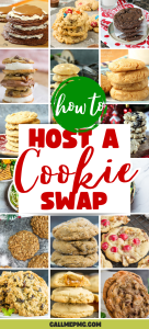 A collage of various cookies surrounds a central text that reads “How to Host a Cookie Swap” above the website callmepmc.com, making it perfect inspiration for your next cookie swap or cookie roundup event.