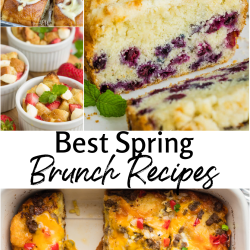 A collage of brunch foods including stuffed pastries, blueberry bread, fruit salad in ramekins, and a cheesy baked casserole, with text reading "Best Spring Brunch Recipes.