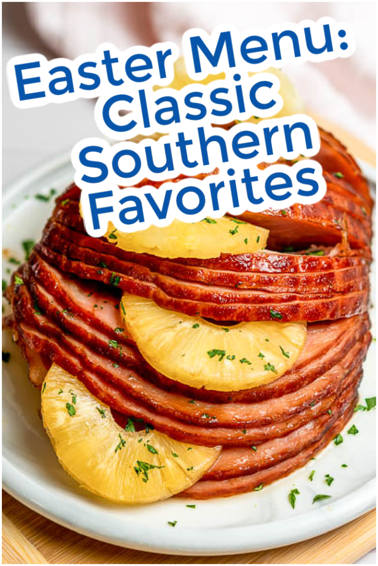 The Easter Menu features a glazed ham adorned with pineapple slices on a pristine white plate, showcasing Classic Southern Favorites.