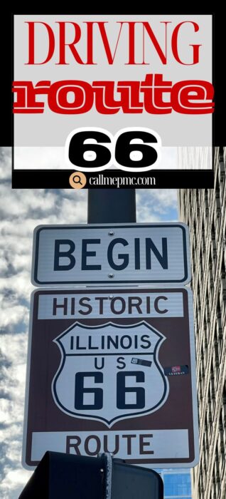 Close-up of a “Begin Historic Illinois US 66 Route” road sign against a cloudy sky and tall building, capturing the spirit of driving Route 66, with “Driving Route 66” text above.