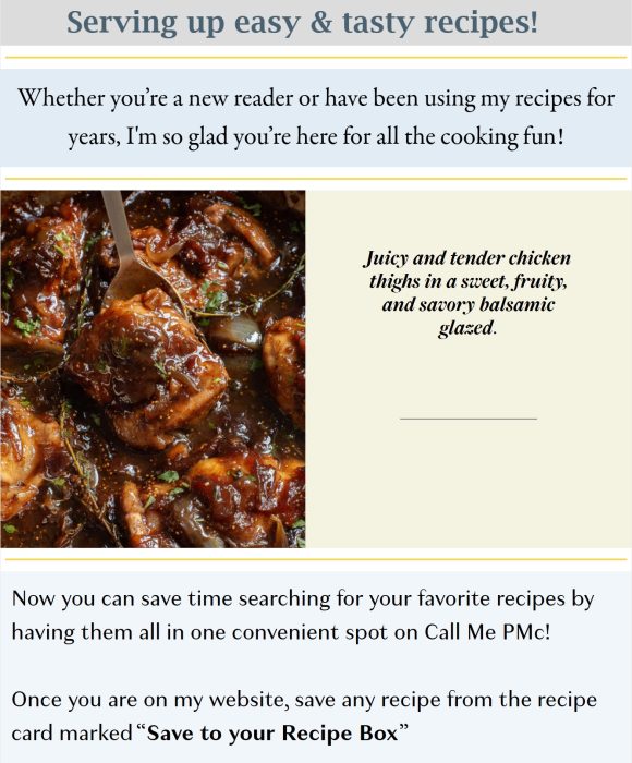 Close-up of balsamic-glazed chicken thighs in a pan, accompanied by text about saving recipes on the Call Me PMc website.