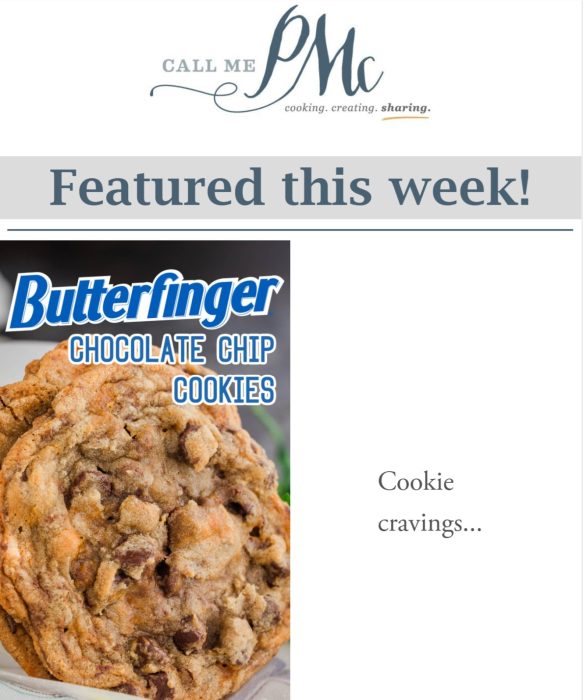 A large Butterfinger chocolate chip cookie is featured under the heading "Featured this week!" next to the text "Cookie cravings...
