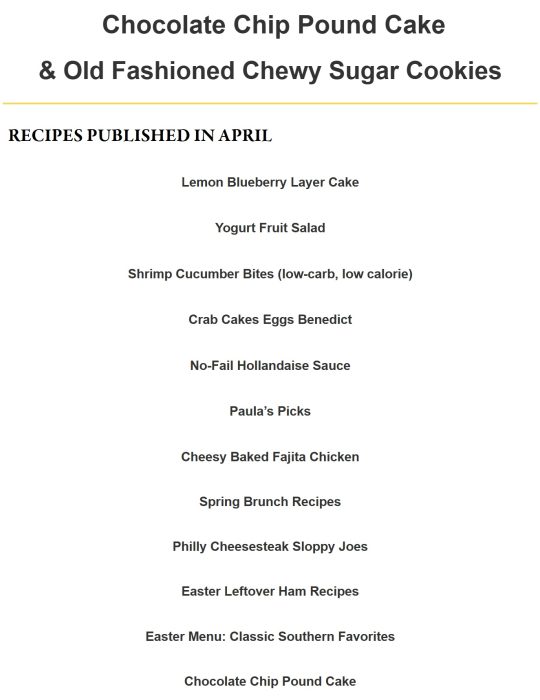 List of recipes published in April, including cakes, salads, chicken dishes, and other seasonal favorites, under the heading for chocolate chip pound cake and chewy sugar cookies.