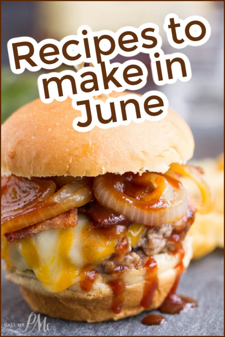 A cheeseburger with grilled onions, bacon, melted cheese, and barbecue sauce, with the text "Cook in June: Recipes to Make" above it.