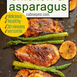 Three cooked chicken breasts, asparagus spears, and lemon slices arranged on a baking tray with text promoting a flavorful Sheet Pan Orange Chicken and Asparagus recipe.