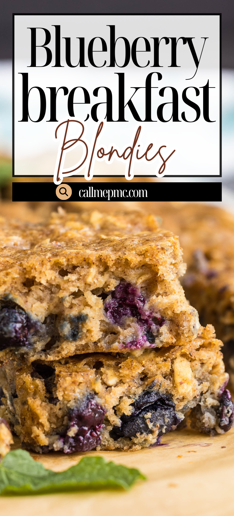 Close-up of a sliced blueberry breakfast blondie bar with visible blueberries and oat texture, topped with large text reading "Blueberry breakfast blondies.