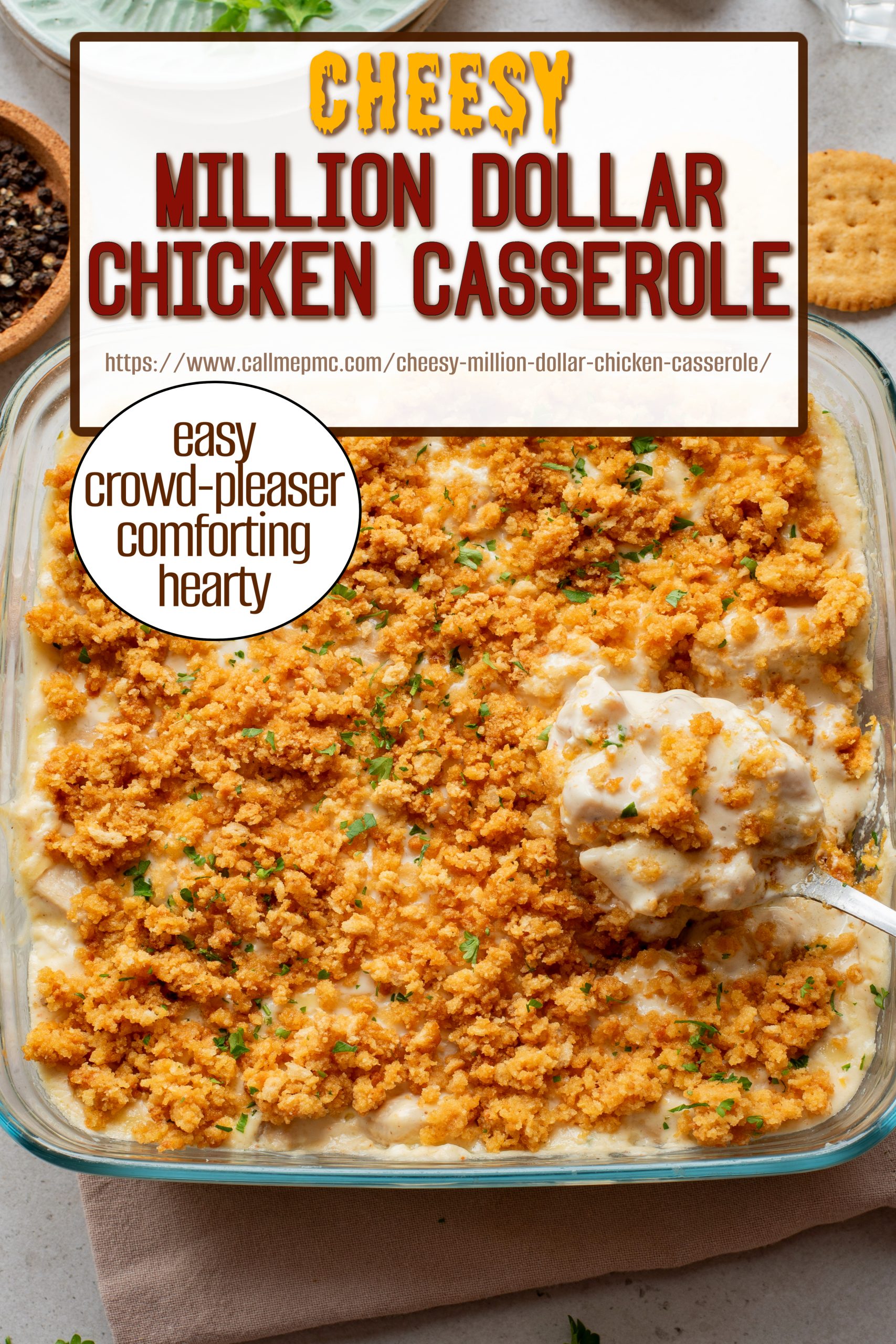 A casserole dish filled with cheesy chicken casserole topped with crushed crackers, with a serving spoon and text describing it as cheesy, comforting, and a crowd-pleaser.