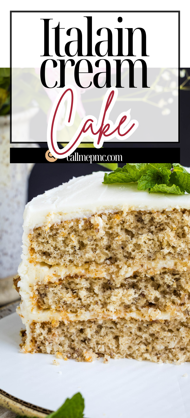 A three-layer slice of Cake Mix Italian Cream Cake with white icing and a mint garnish on a white plate.