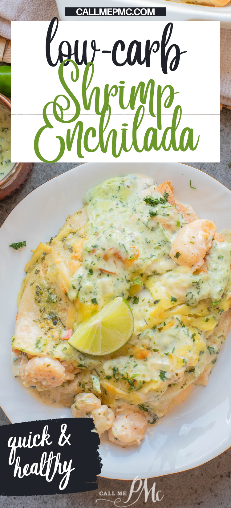 A plate of low-carb shrimp enchiladas topped with green sauce, melted cheese, and a lime wedge, presented on a light-colored surface.