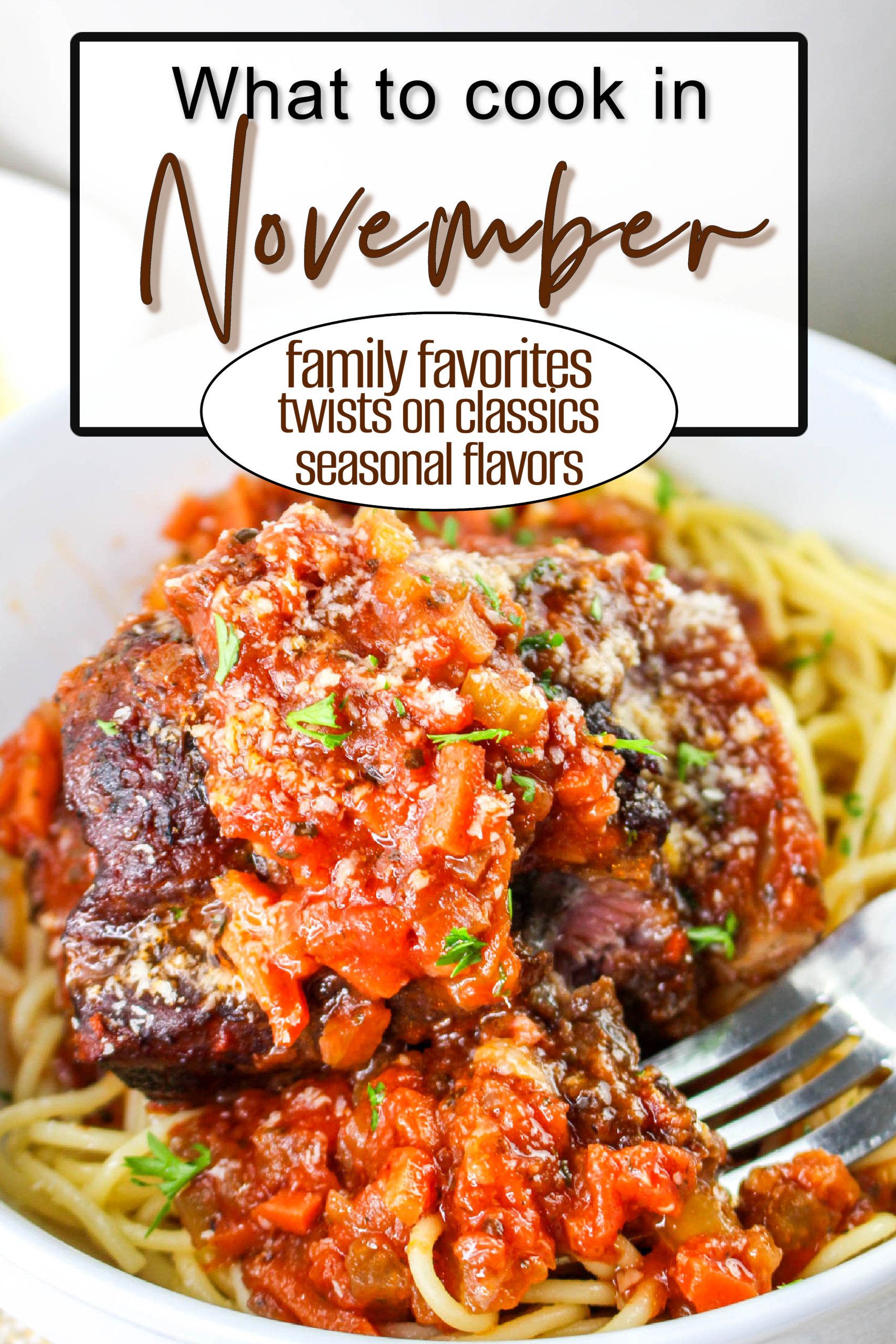 A bowl of spaghetti topped with braised beef and chunky tomato sauce; text reads “Cook in October: family favorites, twists on classics, and seasonal flavors.”.