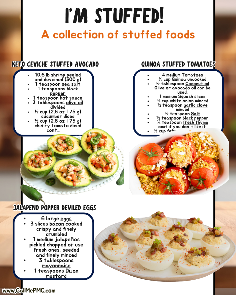 A recipe infographic titled "I’m Stuffed! A collection of stuffed foods" featuring keto ceviche stuffed avocado, quinoa stuffed tomatoes, and jalapeño popper deviled eggs with ingredient lists and photos.