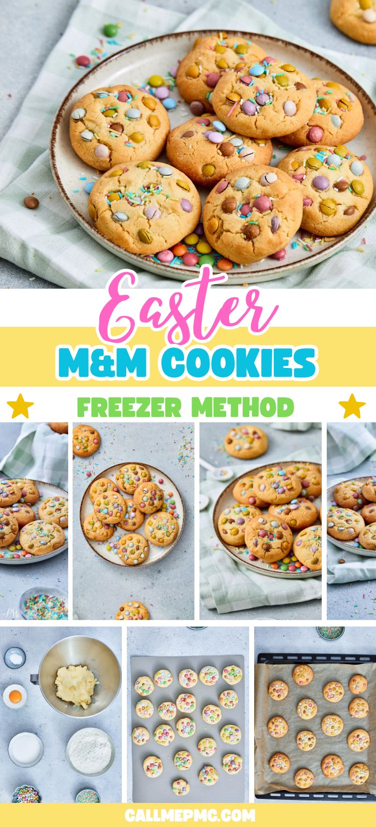 A collage featuring Easter M&M Cookies, from colorful ingredients to cookie dough prep and freshly baked treats on trays, with text labeling “Easter M&M Cookies Freezer Method.”.