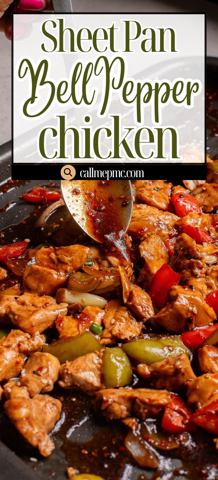 A sheet pan filled with Sheet Pan Bell Pepper Chicken—tender pieces and colorful bell peppers being stirred together. Text overlay reads: "Sheet Pan Bell Pepper Chicken.