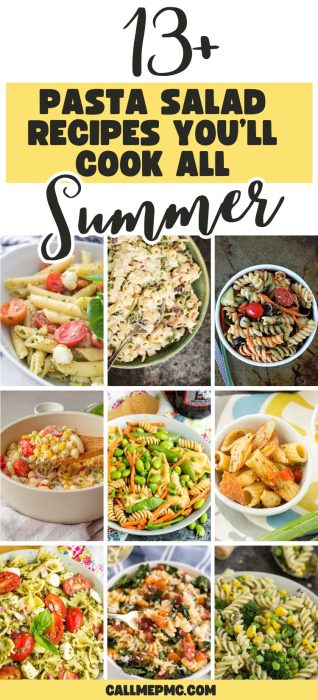 A collage of vibrant Pasta Salad Recipes in bowls, featuring fresh tomatoes, cheese, and herbs, with the text “13+ Pasta Salad Recipes You’ll Cook All Summer.”.