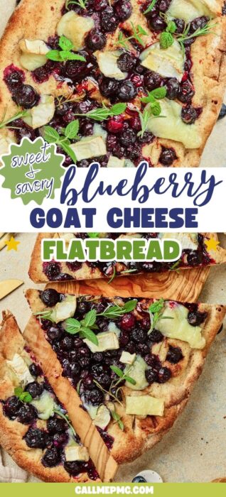 Top-down view of sliced blueberry goat cheese flatbread, topped with fresh mint leaves. Text overlay reads "Sweet & Savory Blueberry Goat Cheese Flatbread" with a green website link at the bottom.