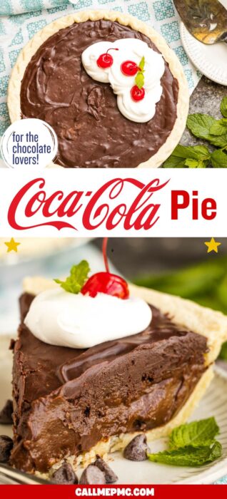 Chocolate pie topped with whipped cream, two cherries, and a mint leaf. A slice is served on a plate, showing a rich, creamy texture. Text overlay reads "Coca-Cola Pie" and "for the chocolate lovers!.