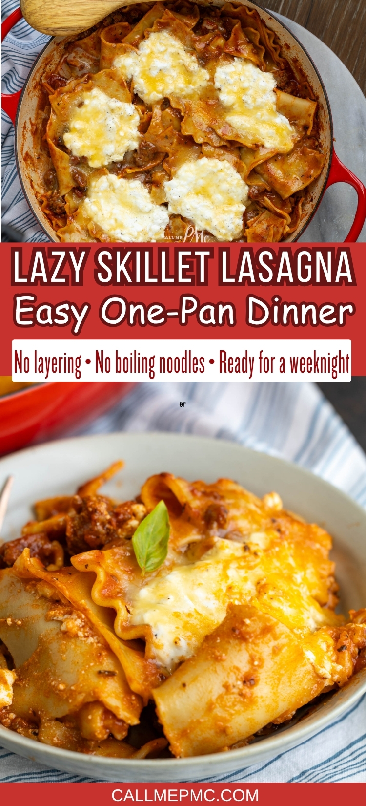 Top: Skillet with lasagna topped with melted cheese. Middle: Text reads “Lazy Skillet Lasagna Easy One-Pan Dinner.” Bottom: Serving of lasagna on a plate with basil garnish.